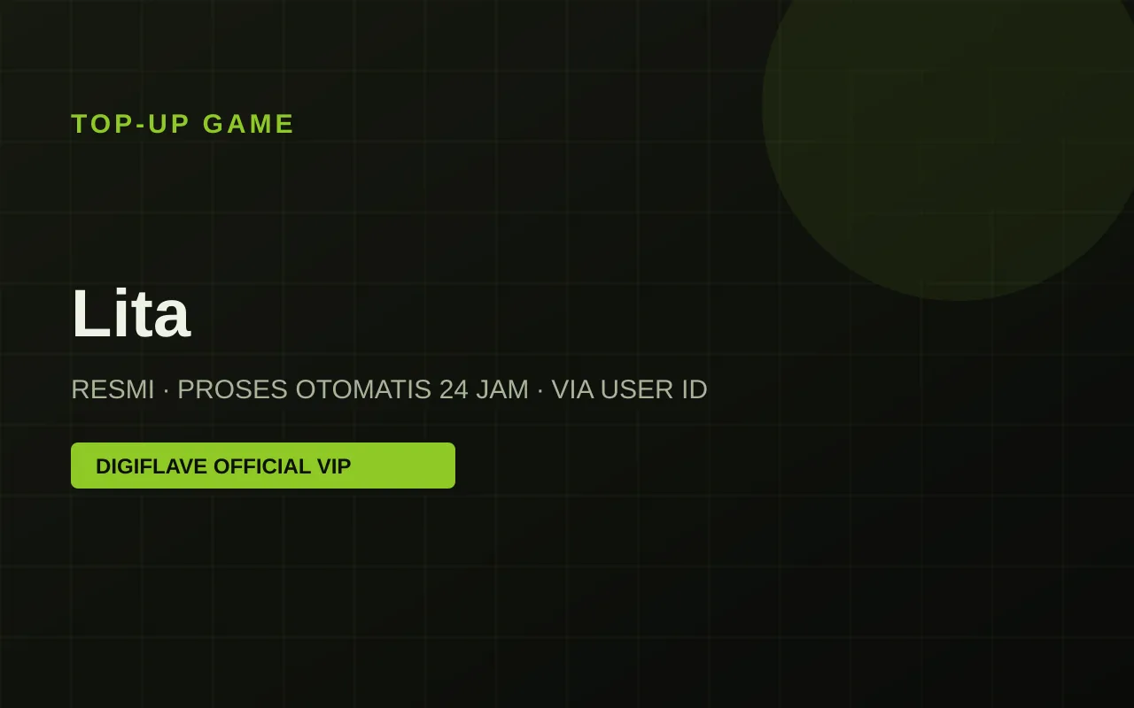 Top-up Lita — Digiflave Official VIP