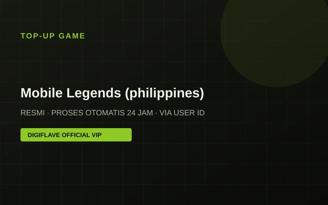 Top-up Mobile Legends (philippines) — Digiflave Official VIP